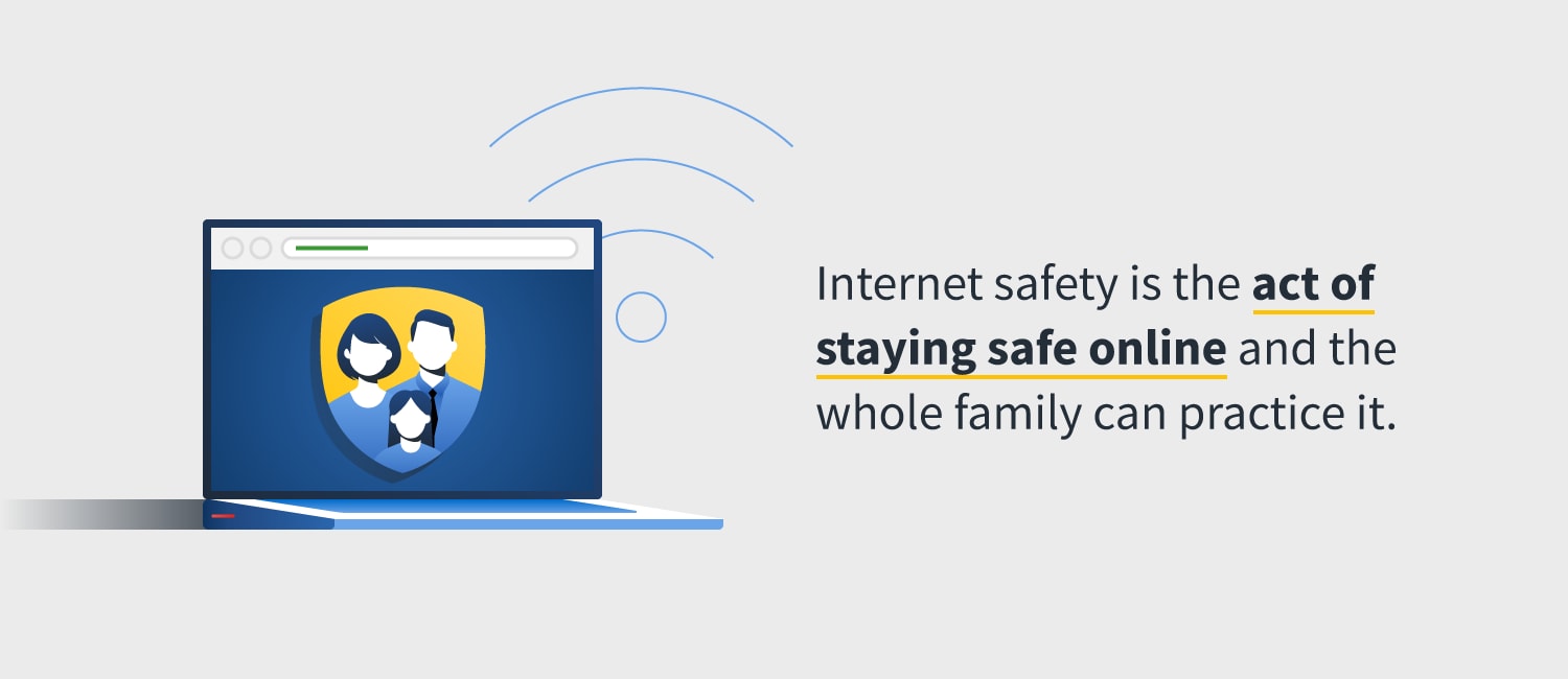 20 internet safety tips and checklist to help families stay safer online |  Norton