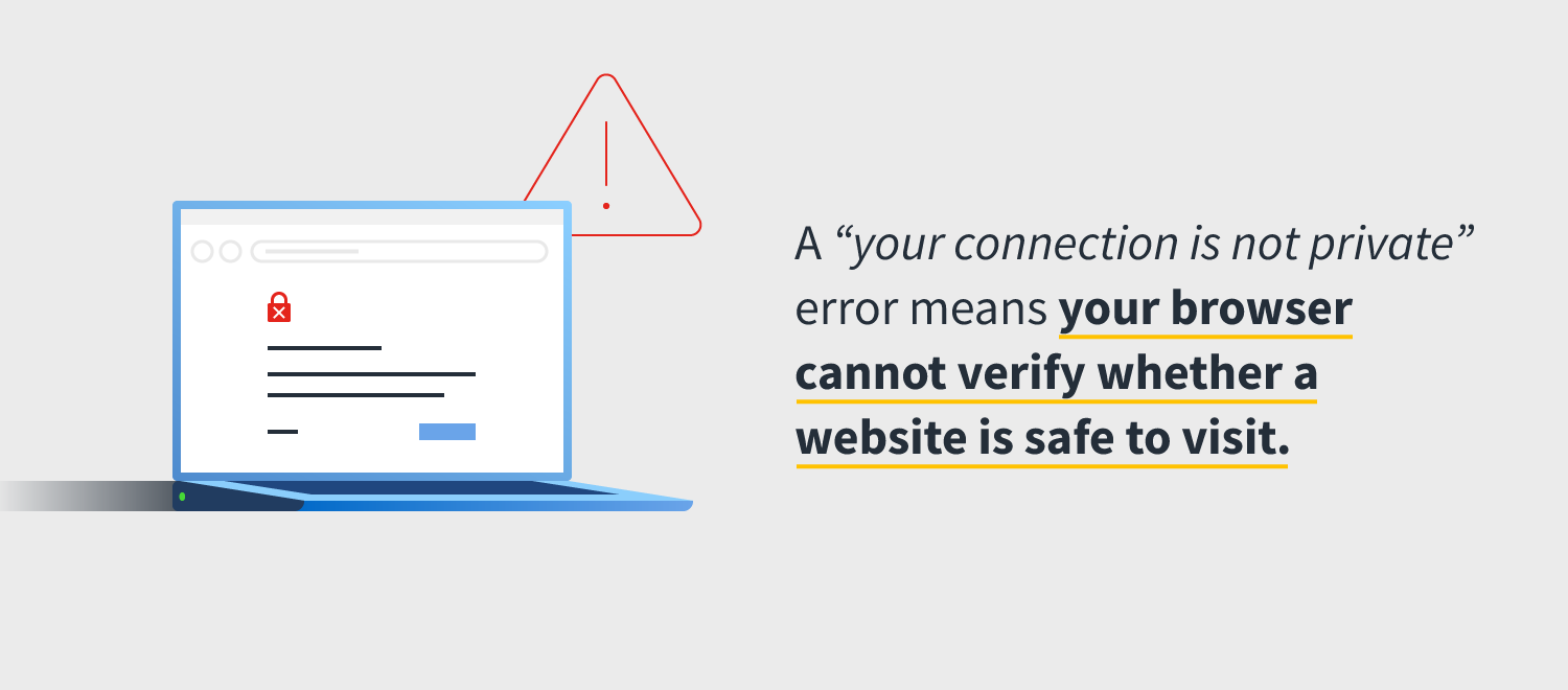 How to fix a “Your connection is not private” error   NortonLifeLock